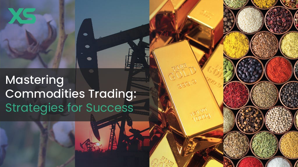 Navigating Commodities Investment: Strategies for Success